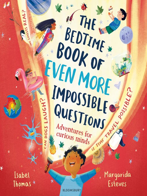 Title details for The Bedtime Book of EVEN MORE Impossible Questions by Isabel Thomas - Available